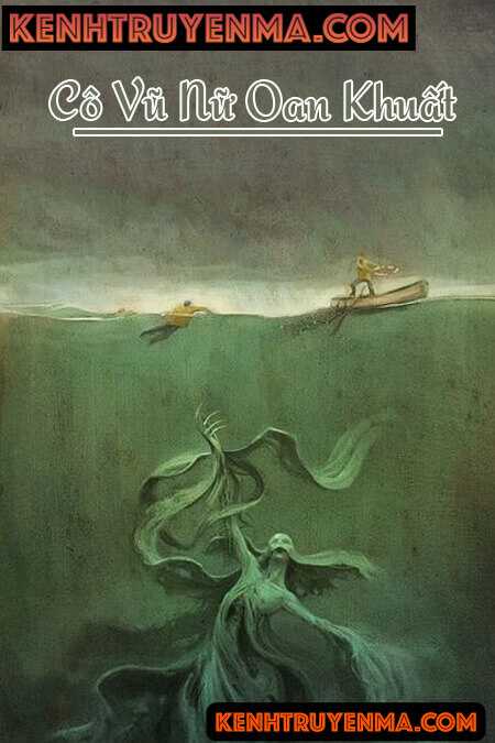 Cô Vũ Nữ Oan Khuất - Truyện Ma