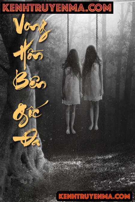 Vong Hồn Bên Gốc Đa