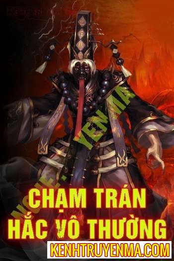 Chạm Trán Hắc Vô Thường