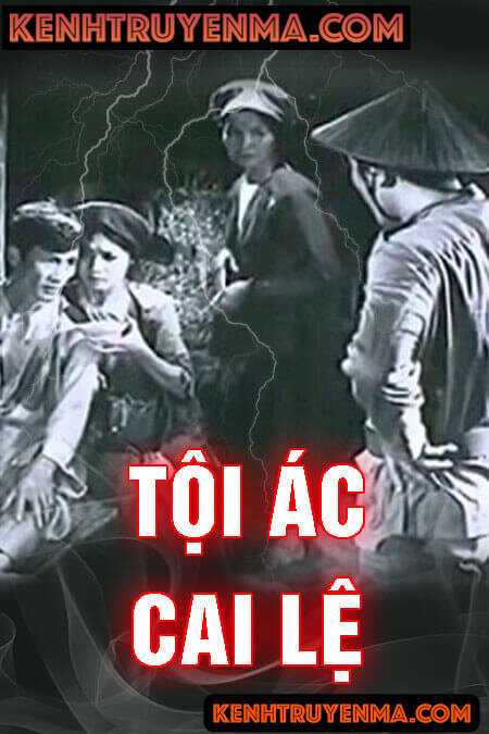 Tội Ác Cai Lệ