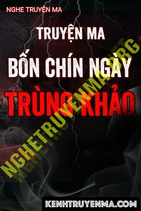 Trùng Khảo Bắt Người 49 Ngày