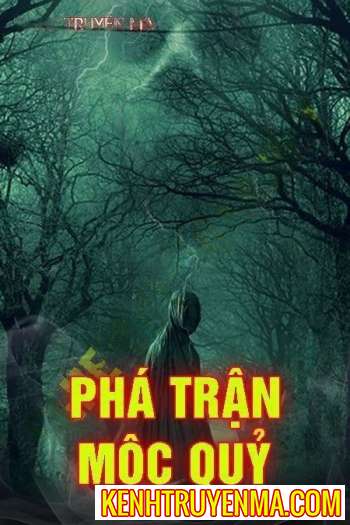 Phá Trận Mộc Quỷ