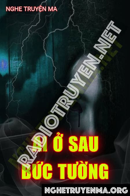 Ai Ở Sau Bức Tường