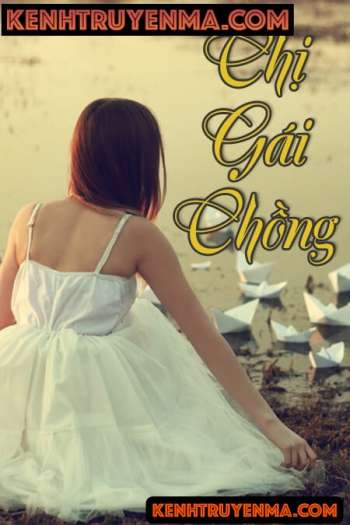 Chị Gái Chồng