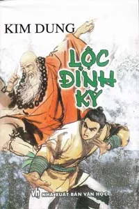 Lộc Đỉnh Ký - Kim Dung