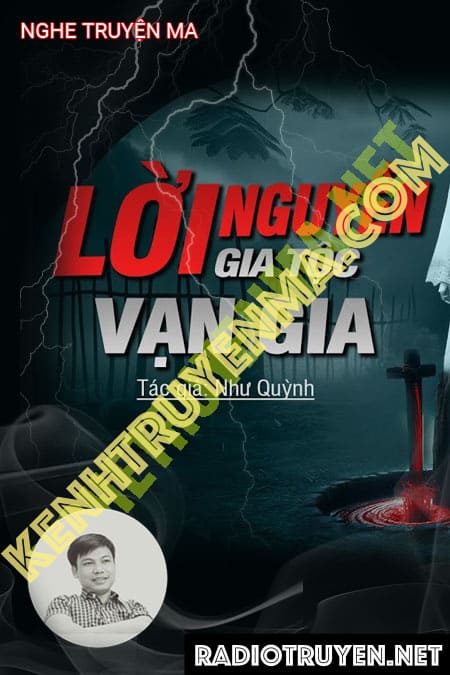 Lời Nguyền Của Gia Tộc Vạn Gia