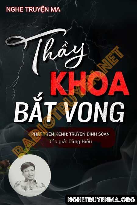 Thầy Khoa Bắt Vong