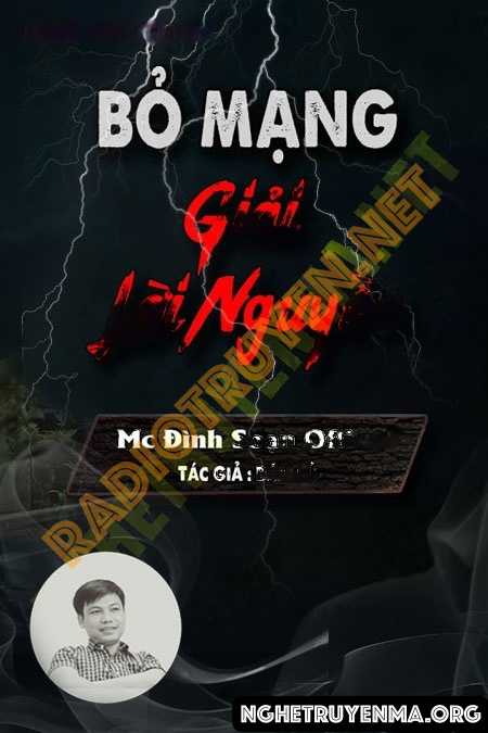 Bỏ Mạng Giải Lời Nguyền