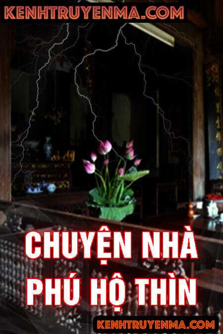 Chuyện Nhà Phú Hộ Thìn