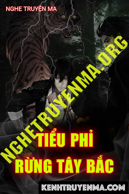 Tiểu Phỉ Rừng Tây Bắc