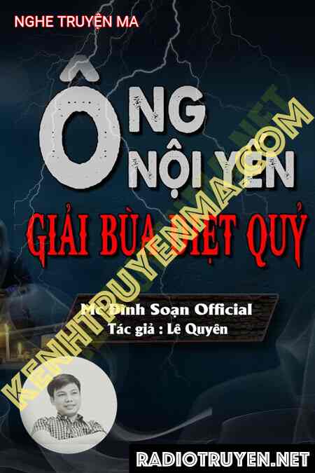 Ông Nội Yến Giải Bùa Diệt Quỷ