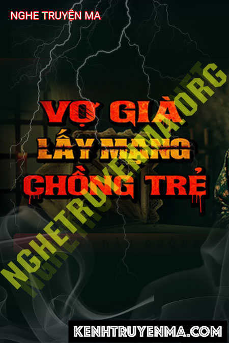 Vợ Già Lấy Mạng