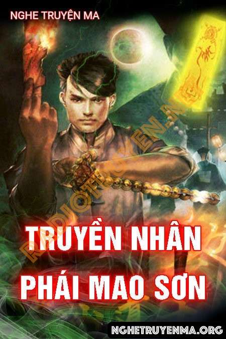 Truyền Nhân Phái Mao Sơn - Đình Soạn