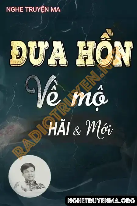 Đưa Hồn Về Mộ - Đình Soạn