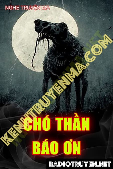 Chó Thần Báo Ơn