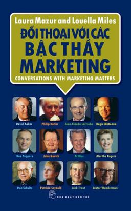 Đối Thoại Với Các Bậc Thầy Marketing