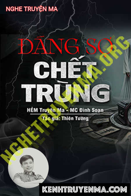 Đáng Sợ C.hết Trùng