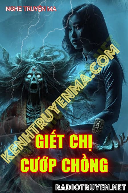 G.iết Chị Cướp Chồng