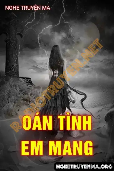 Oán Tình Em Mang - Nguyễn Huy