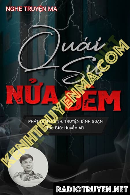 Quái Sự Nửa Đêm