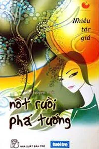 Nốt Ruồi Phá Tướng