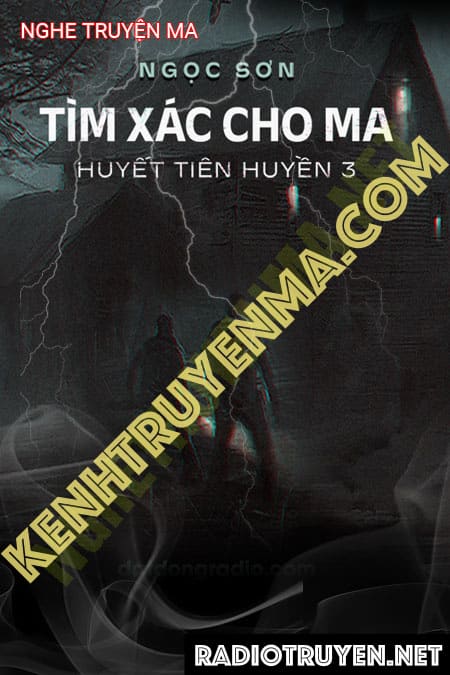 Tìm X.ác Cho Ma