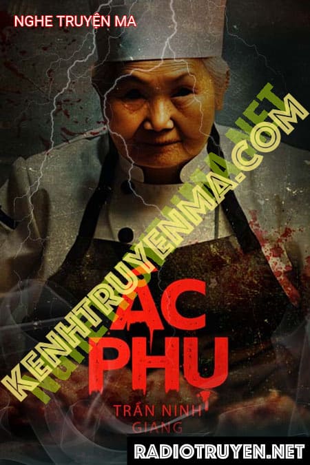 Ác Phụ - Nguyễn Huy