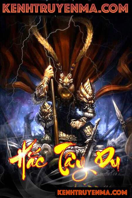 Hắc Tây Du - Truyện Tiên Hiệp