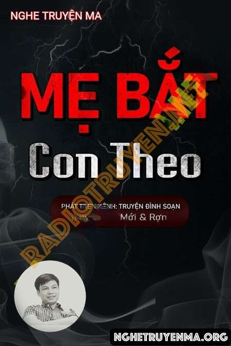 Mẹ Bắt Con Theo - Đình Soạn