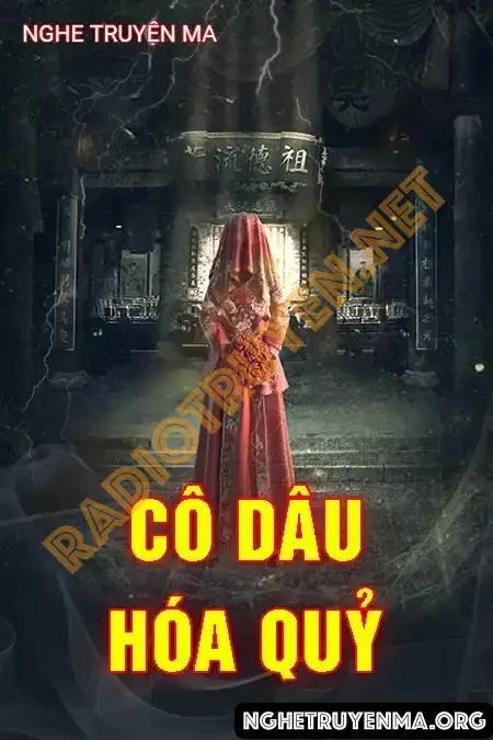Cô Dâu Hóa Quỷ - Quàng A Tũn