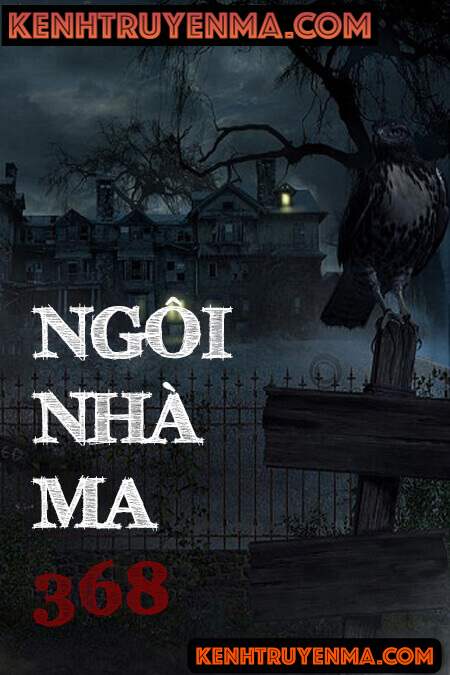Ngôi Nhà Ma 368