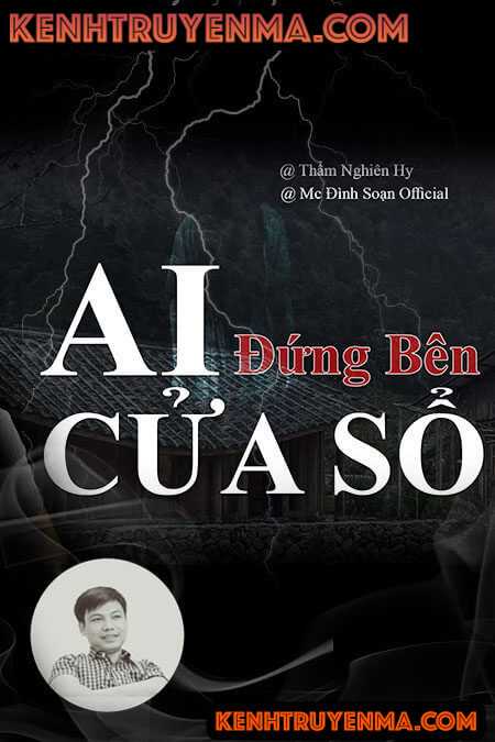 Ai Đứng Bên Cửa Sổ