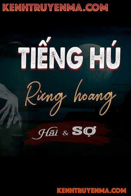 Tiếng hú nơi rừng hoang