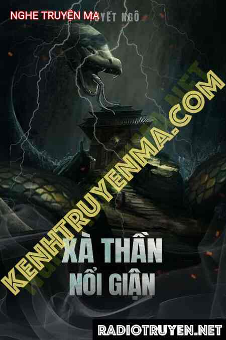 Xà Thần Nổi Giận