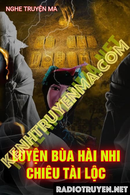 Luyện Bùa Hài Nhi Chiêu Tài Lộc