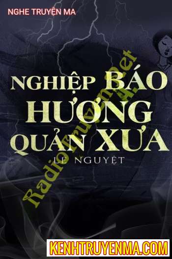 Nghiệp Báo Hương Quản Xưa