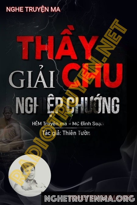 Thầy Chu Giải Nghiệp Chướng