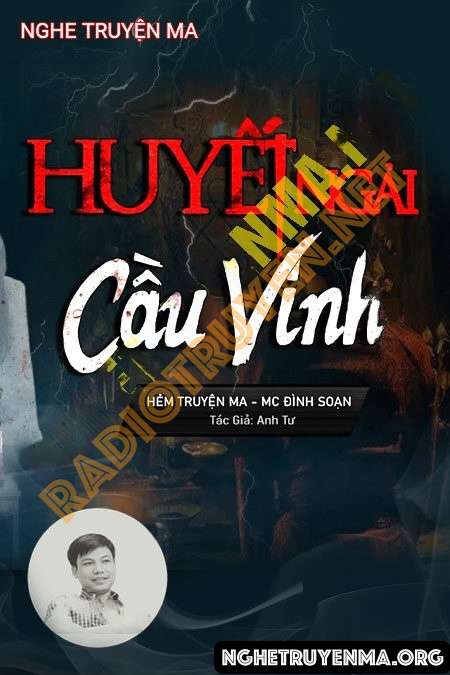 Huyết Ngải Cầu Vinh - Đình Soạn