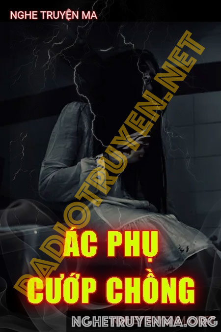 Ác Phụ Cướp Chồng - Trần Thy