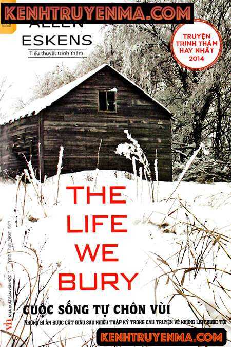 Cuộc sống tự chôn vùi - Truyện trinh thám