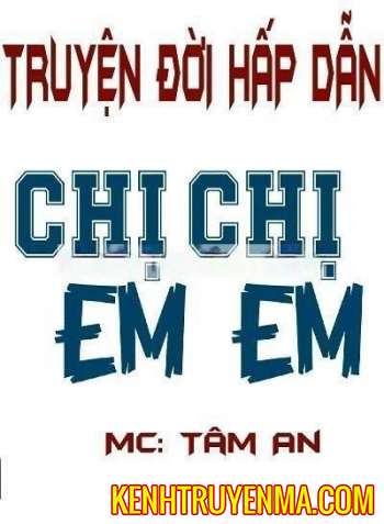 Chị Chị Em Em