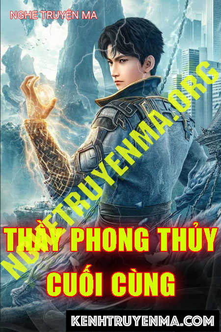 Thầy Phong Thủy Cuối Cùng