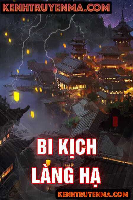 Bi Kịch Làng Hạ