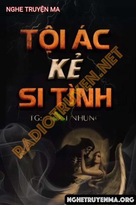 Tội Ác Kẻ Si Tình