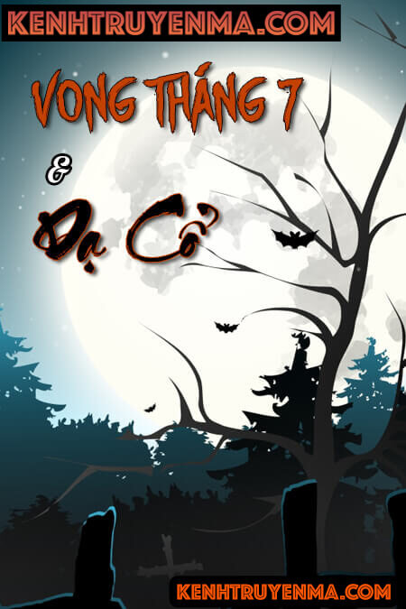 Vong Tháng Bảy &amp; Dạ Cổ