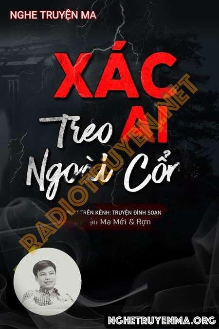 X.ác Ai Treo Ngoài Cổng