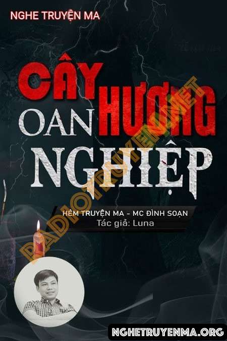 Cây Hương Oan Nghiệp