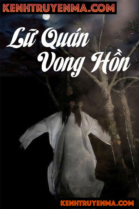 Lữ Quán Vong Hồn - Truyện Ma Kinh Dị