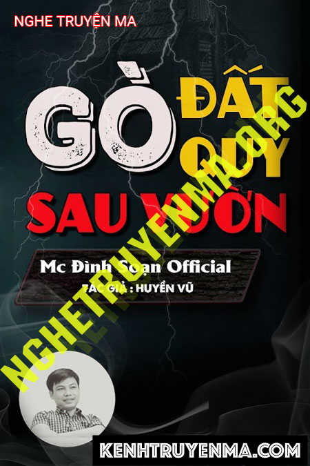 Gò Đất Quỷ Sau Nhà