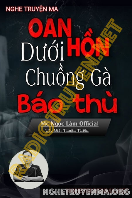 Oan Hồn Dưới Chuồng Gà